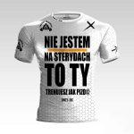 Nie Jestem Na Sterydach Biała Koszulka Treningowa